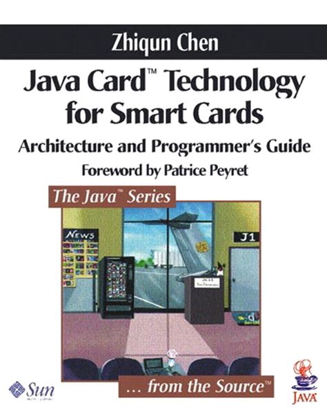 java card technology for smart cards by zhiqun chen pdf|Java Card (tm) Technology for Smart Cards: Architecture and .